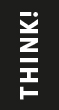 THINK THINK